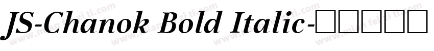 JS-Chanok Bold Italic字体转换